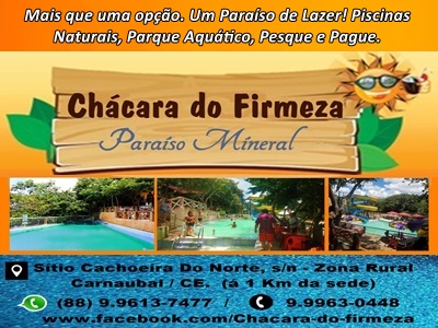 Chácara do Firmeza - Paraíso Mineral - Carnaubal / Ce Sobral CE